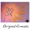 OriginalArmada - Däs O.K. - Single